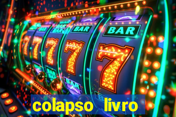 colapso livro darkside darkside books pdf